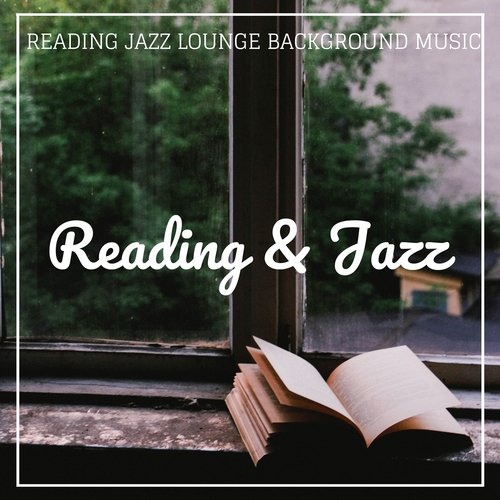 Reading & Jazz