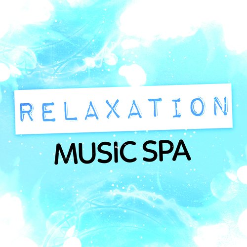 Relaxation Music Spa