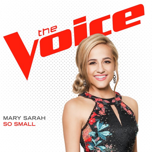 So Small (The Voice Performance)