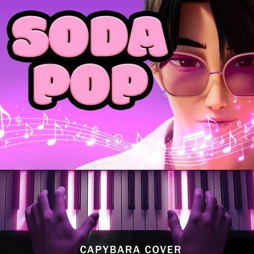 Soda Pop - KPop Demon Hunter (Piano Version)