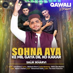 Sohna Aya ke Mil Gaya Dil ko Karar (Qawali version)-EyM-ekJycFo