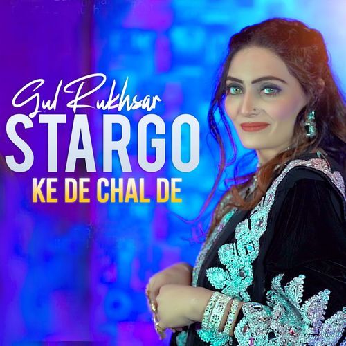 Stargo Ke De Chal De