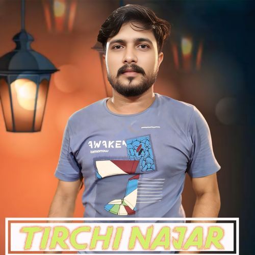 TIRCHI NAJAR