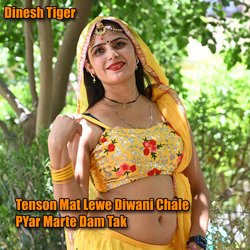 Tenson Mat Lewe Diwani Chale Pyar Marte Dam Tak-HwYTYD1qX2o