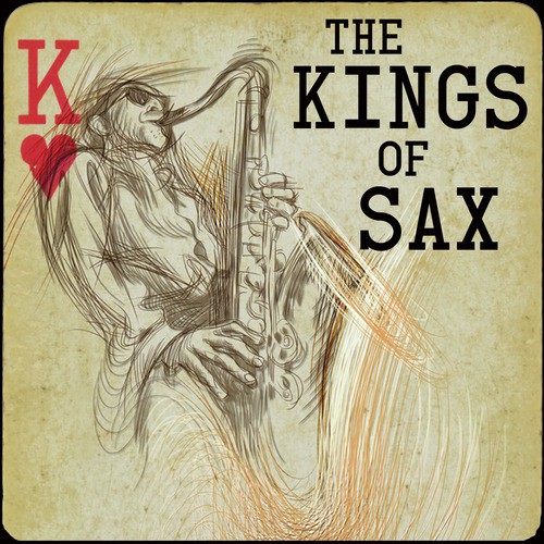 The Kings of Sax with John Coltrane, Charlie Parker, Lester Young, And More