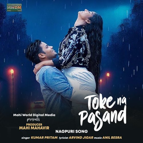 Toke Na Pasand (Nagpuri)