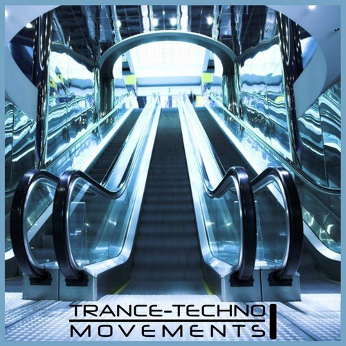 Trance Techno Movements (50 Most Wanted Files)