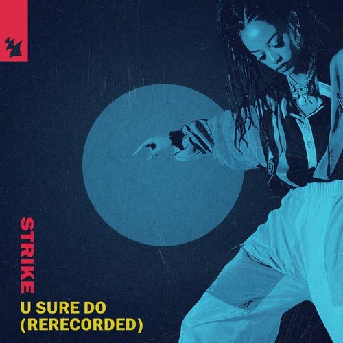 U Sure Do (Rerecorded)