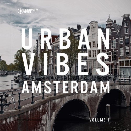 Urban Vibes Amsterdam, Vol. 1