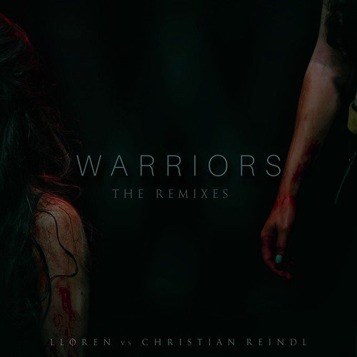 Warriors - The Remixes