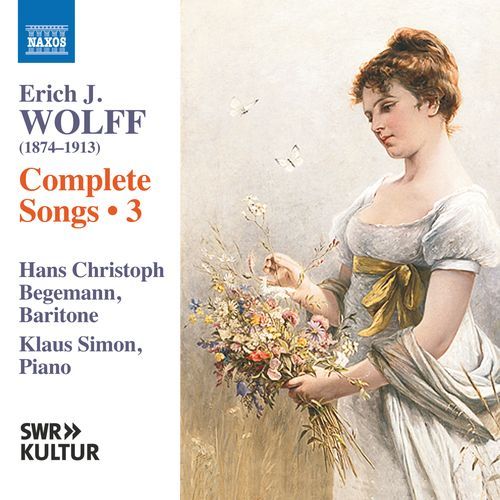 Wolff: Complete Songs, Vol. 3