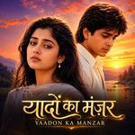 Yaadon Ka Manzar