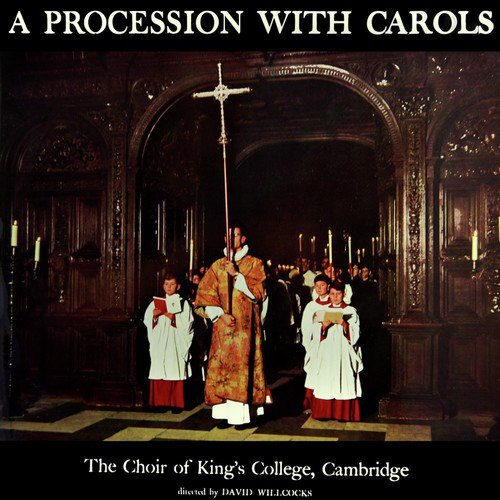 A Procession With Carols