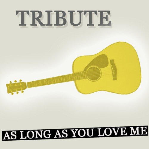 As Long As You Love Me (Justin Bieber Tribute Instrumental)