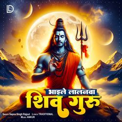 Bhaiyle Lalanwa Shiv Guru-CRsiBjwEU0o