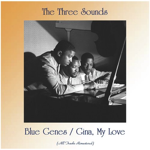 Blue Genes / Gina, My Love (All Tracks Remastered)