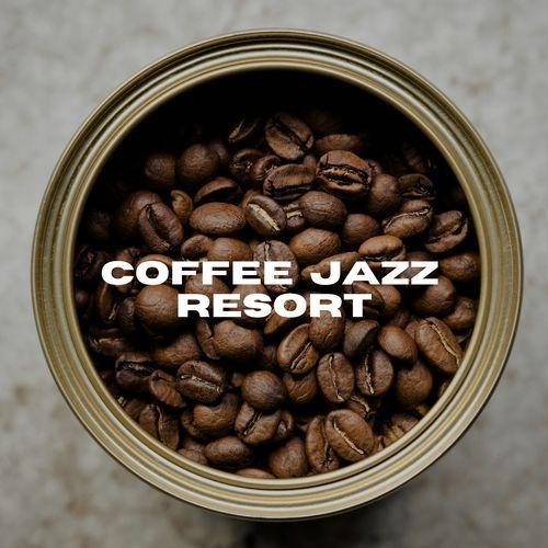 Coffe Jazz Resort_poster_image