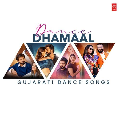 Dance Dhamaal Gujarati Dance Songs