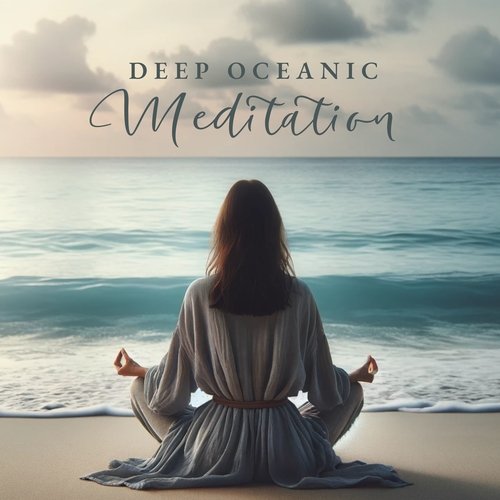 Deep Oceanic Meditation_poster_image