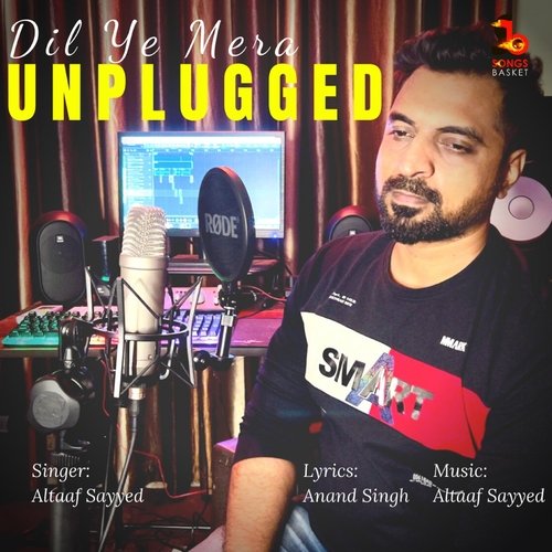 Dil Ye Mera (Unplugged)