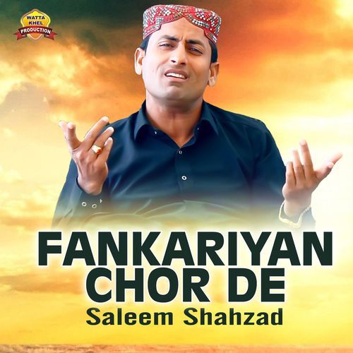 Fankariyan Chor De