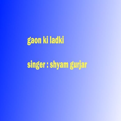 Gaon Ki Ladki