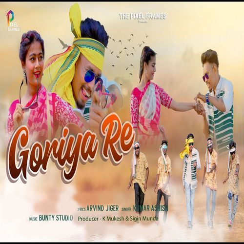 Goriya Re (Nagpuri)