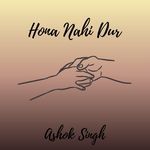Hona Nahi Dur