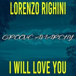 I Will Love You (Soulful Mix)