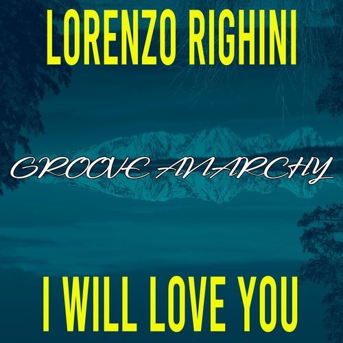I Will Love You