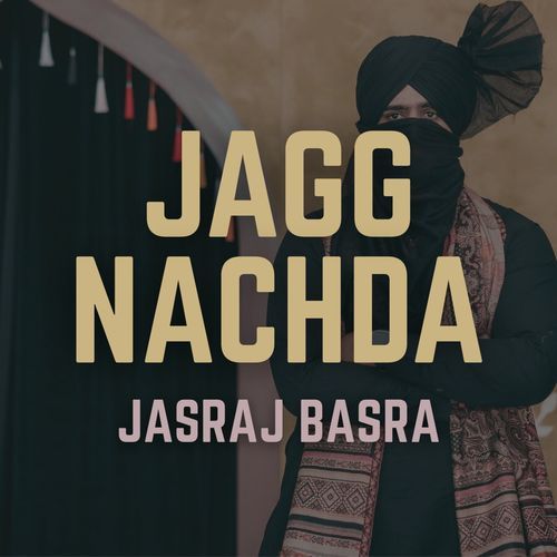 Jagg Nachda