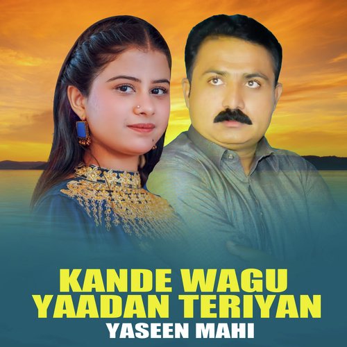 Kande Wagu Yaadan Teriyan