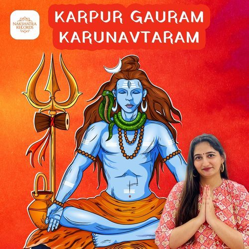 Karpur Gauram Karunavtaram
