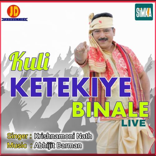 Kuli Ketekiye Binale (Live)