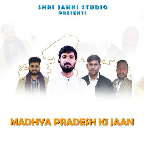 MADHYA PRADESH KI JAAN