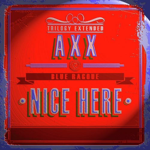 Nice Here Trilogy Extended