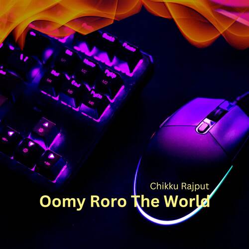 Oomy Roro The World