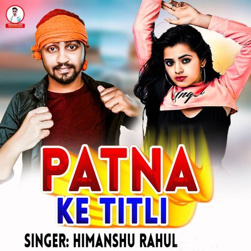 Patna Ke Titli