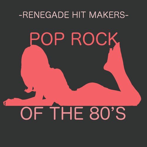 Pop Rock of the 80's