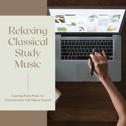 Relaxing Classical Study Music