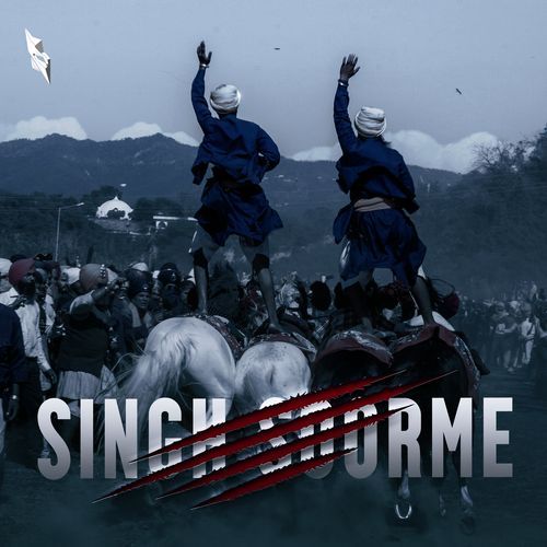 SINGH SOORME (Warrior's Anthem)