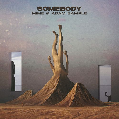 SOMEBODY