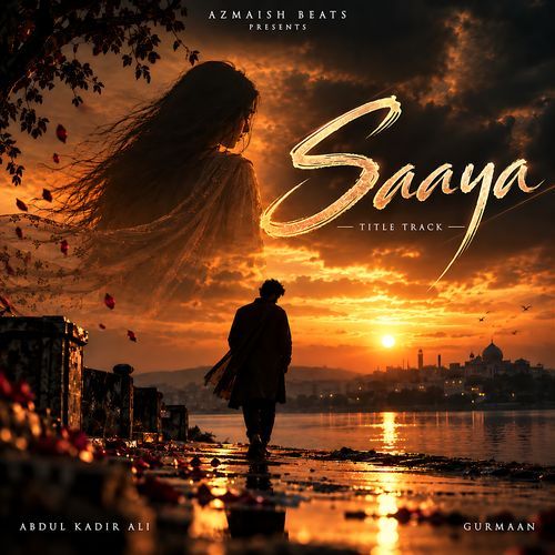 Saaya - Title Track