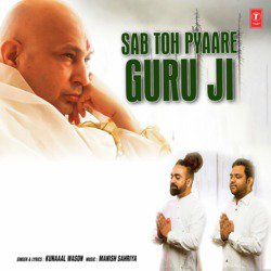 Sab Toh Pyaare Guru Ji-L1AyBTBVB0Q