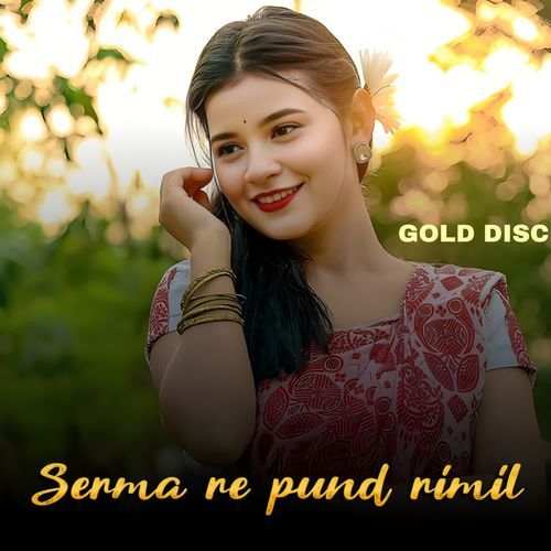 Serma re pund rimil(GOROB)
