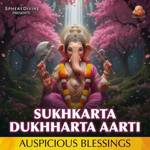 Sukhkarta Dukhharta (Aarti)