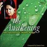 Awakening (Main Sutti Rahiyaan)