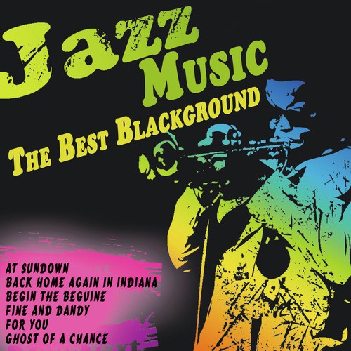 The Best Blackground Jazz Music