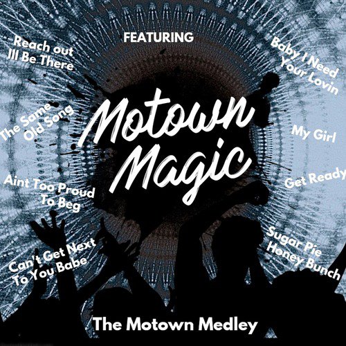 The Motown Medley