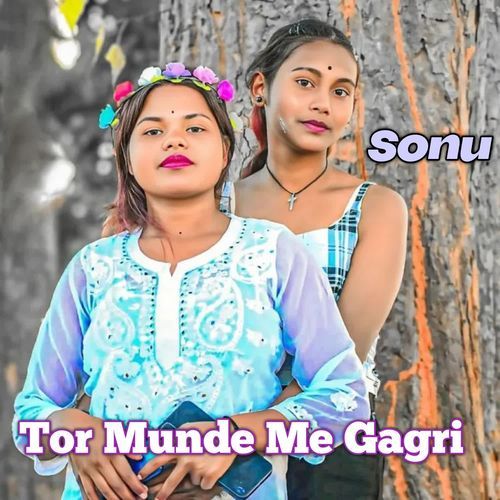 Tor Munde Me Gagri